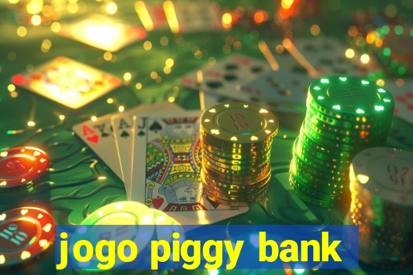 jogo piggy bank